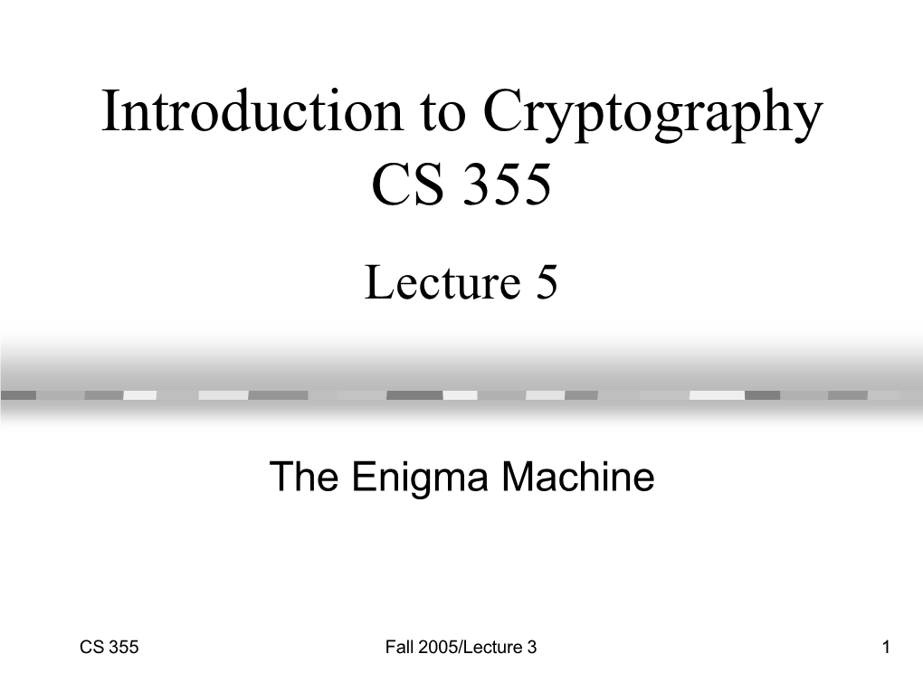 The Enigma Machine