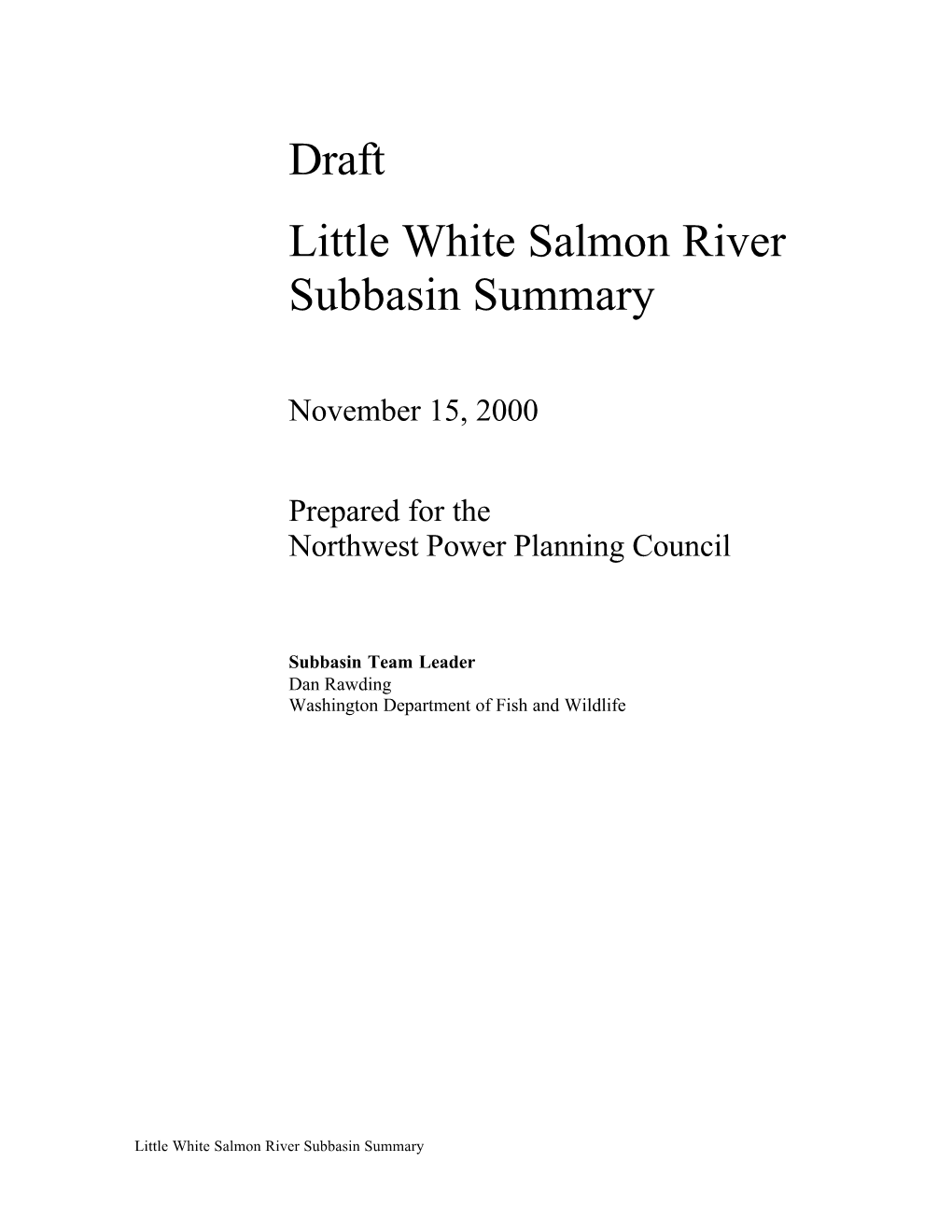 Draft Little White Salmon River Subbasin Summary