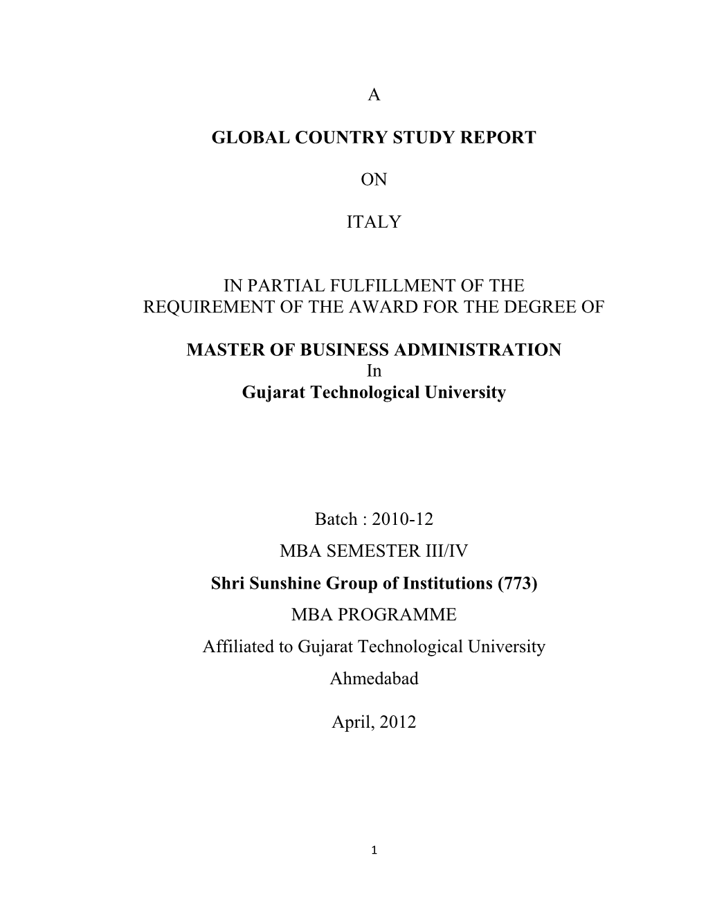 A Global Country Study Report on Italy in Partial