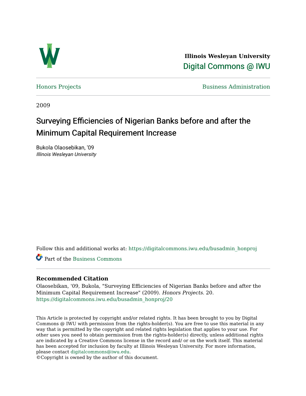 Surveying Efficiencies of Nigerian Banks Before and After the Minimum Capital Requirement Increase