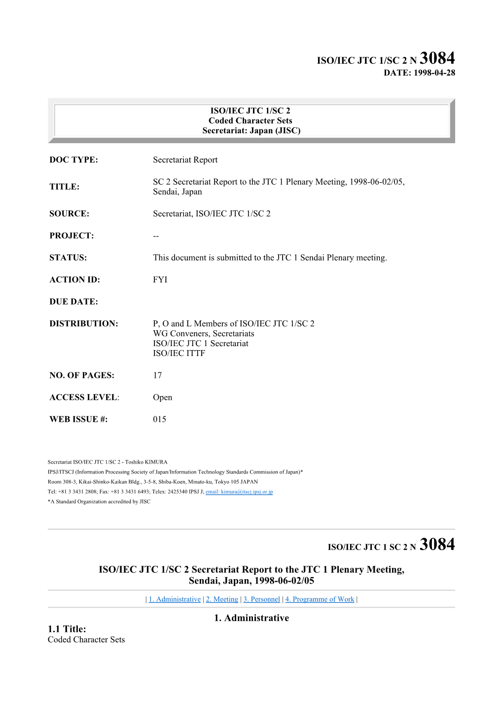 ISO/IEC JTC 1/SC 2 N 3084 ISO/IEC JTC 1/SC 2 Secretariat