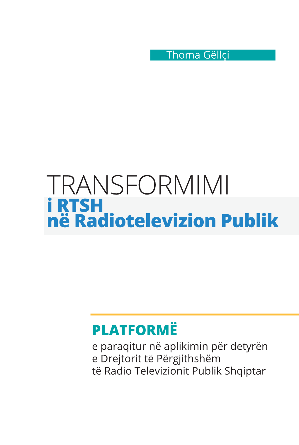 Transformimi I RTSH Në Radiotelevizion Publik