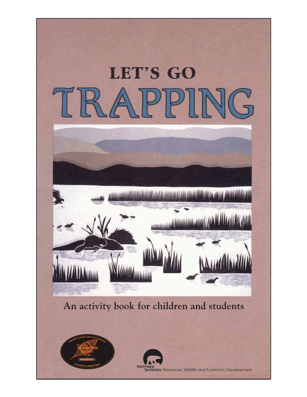 Let's Go Trapping