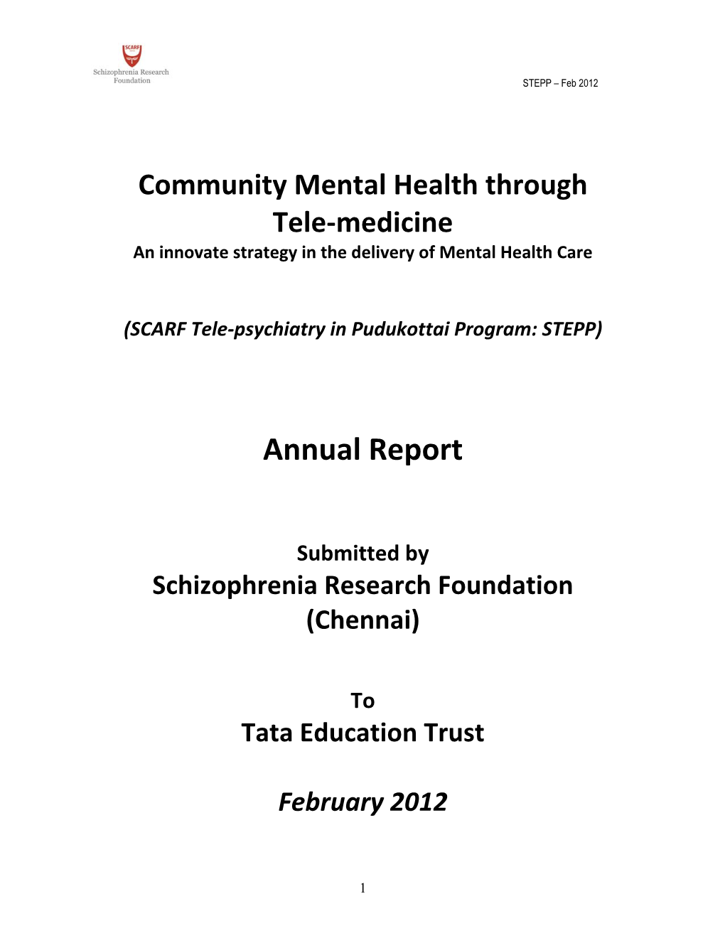 Community Mental Health Through Tele-Medicine 2012