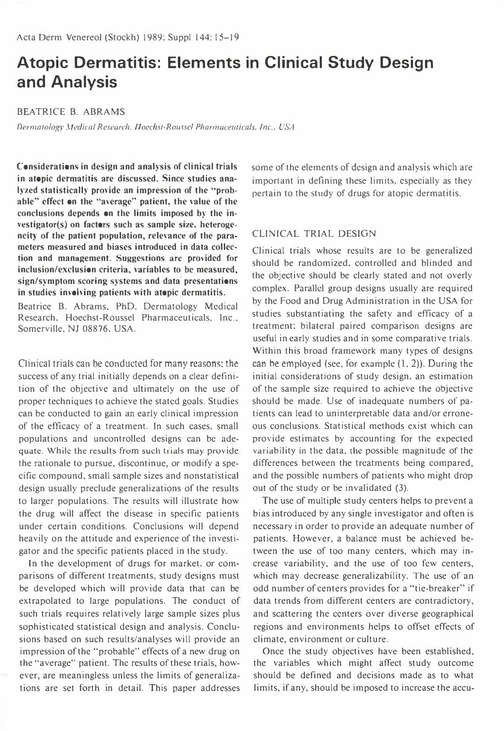 Atopic Dermatitis: Elements in Clinical Study Design and Analysis BEATRICE B