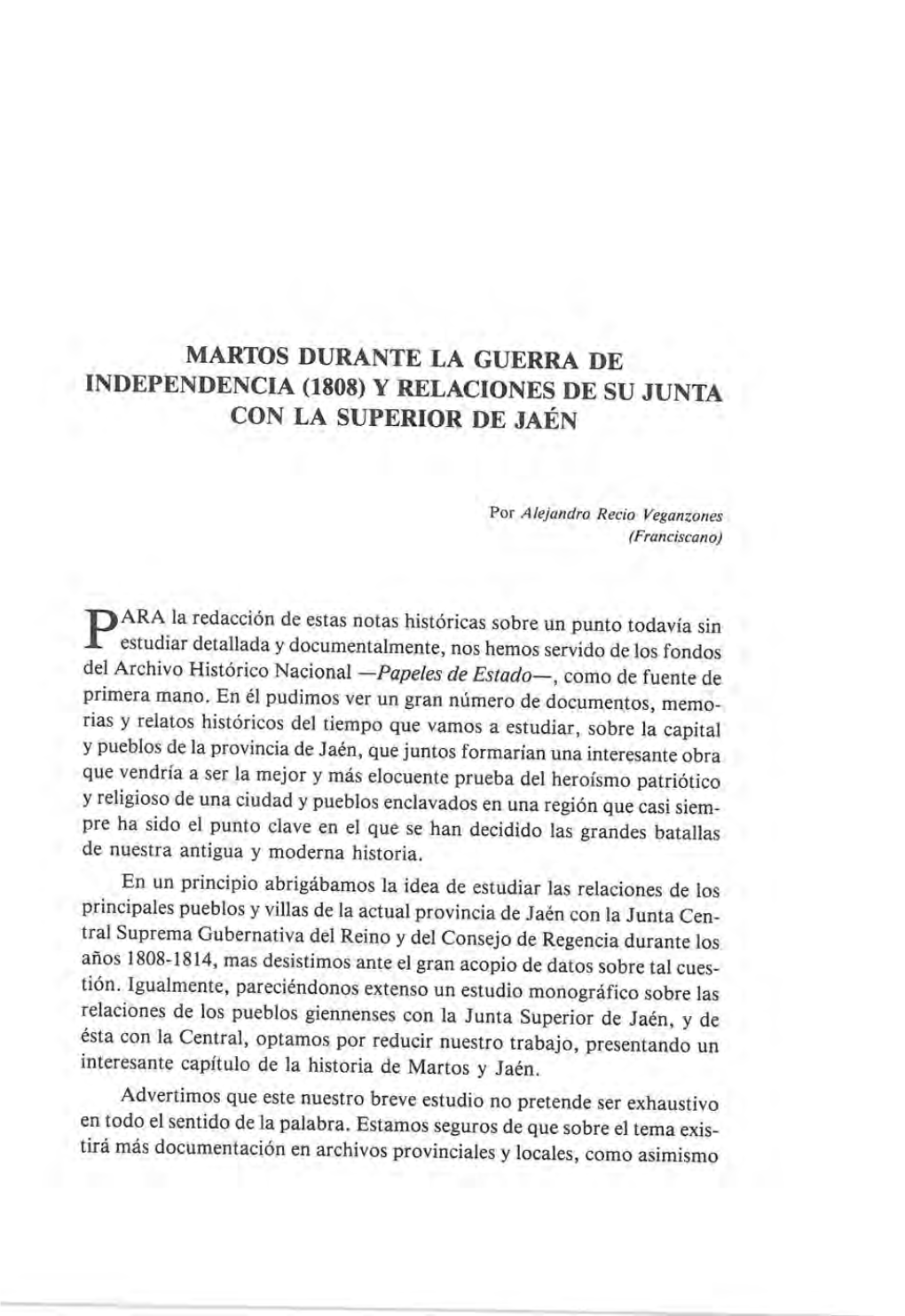 Martos Durante La Guerra De Independencia (1808) Y Relaciones De Su Junta Con La Superior De Jaén