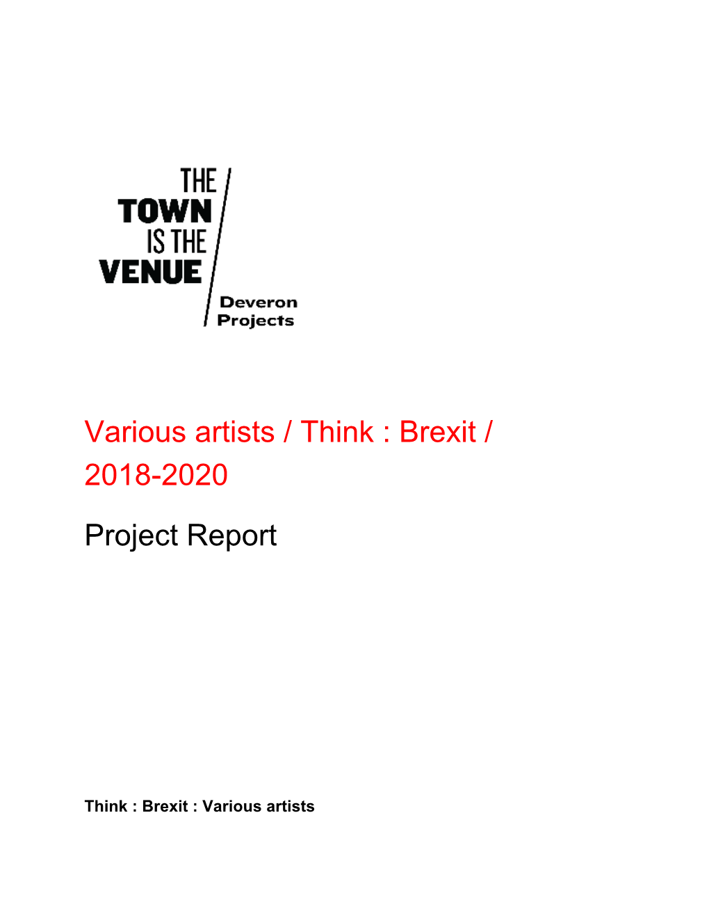 Think : Brexit Project Report