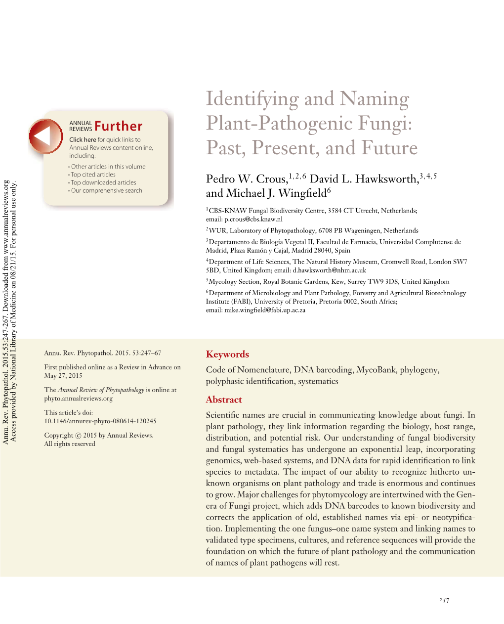 Identifying and Naming Plant-Pathogenic Fungi: Past, Present, and Future