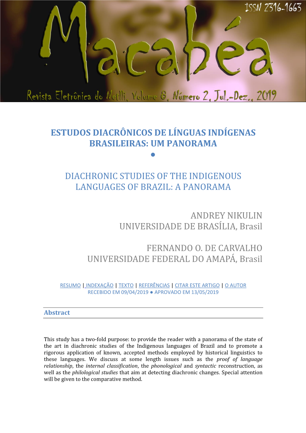 Estudos Diacrônicos De Línguas Indígenas Brasileiras: Um Panorama ●