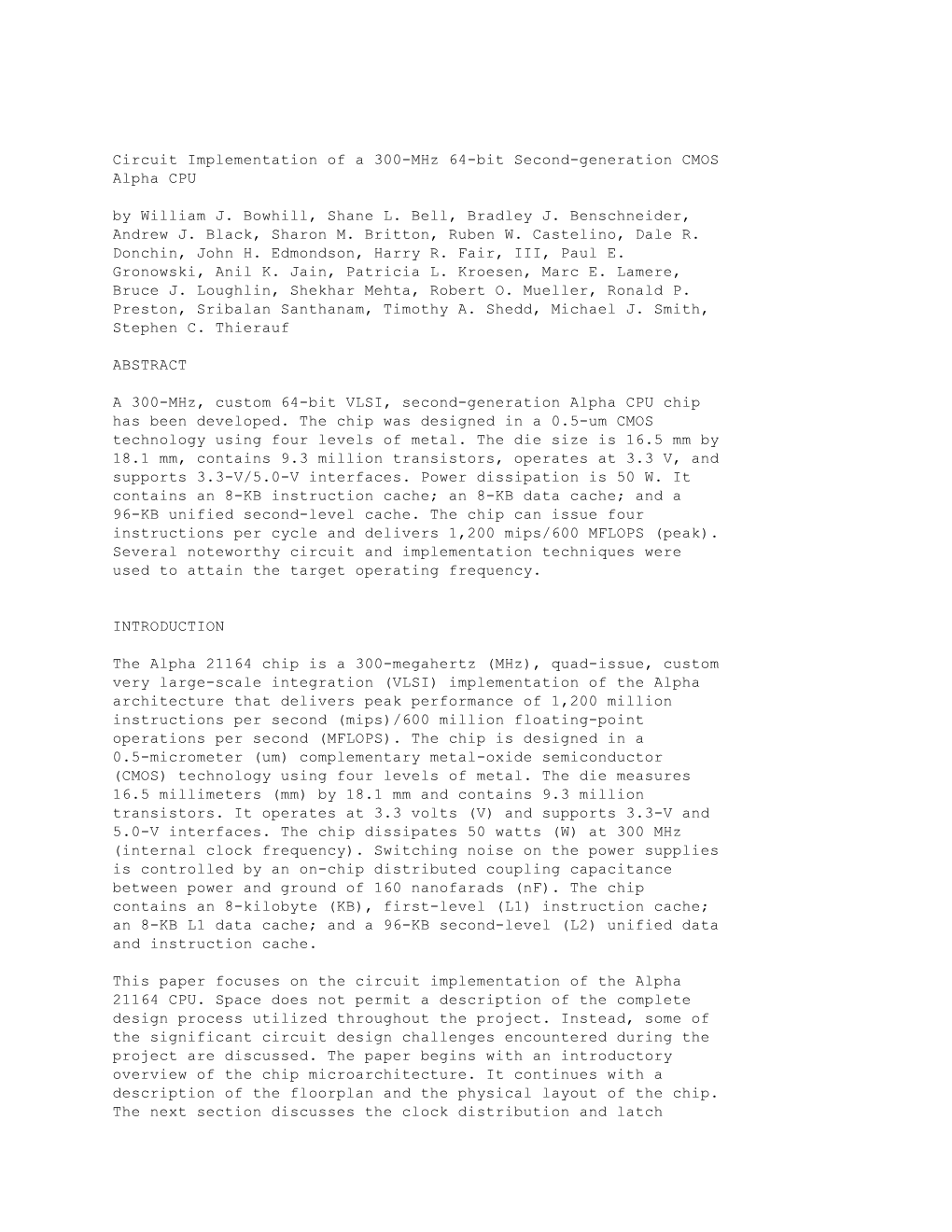 Circuit Implementation of a 300-Mhz 64-Bit Second-Generation CMOS Alpha CPU by William J