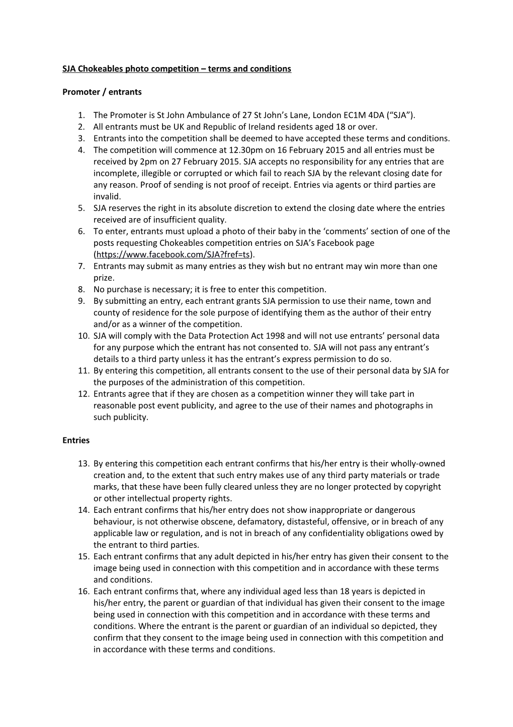 SJA Chokeables Photo Competition Terms and Conditions