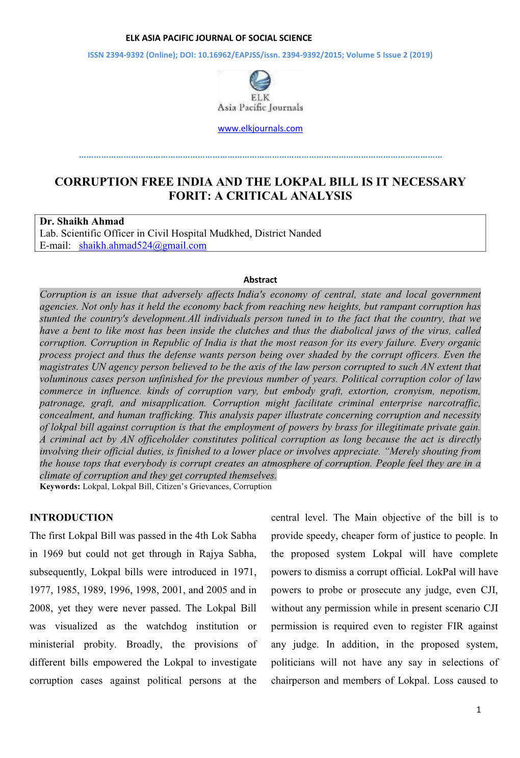 Corruption Free India and the Lokpal Bill Is It Necessary Forit: a Critical Analysis