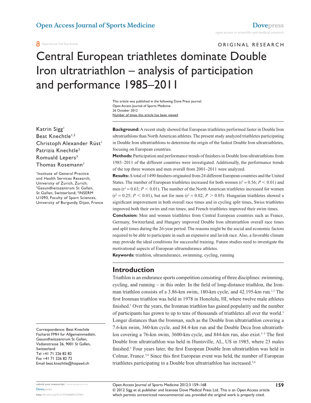 Central European Triathletes Dominate Double Iron Ultratriathlon – Analysis of Participation and Performance 1985–2011