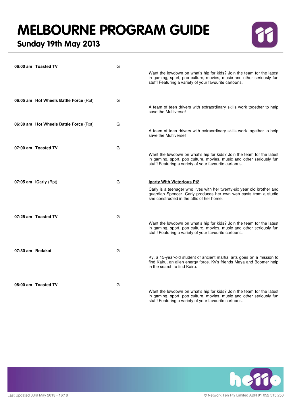 MELBOURNE PROGRAM GUIDE Sunday 19Th May 2013