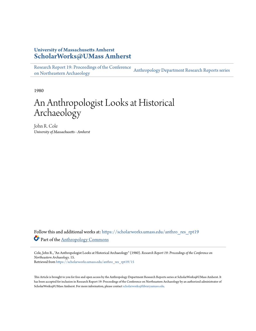 An Anthropologist Looks at Historical Archaeology John R