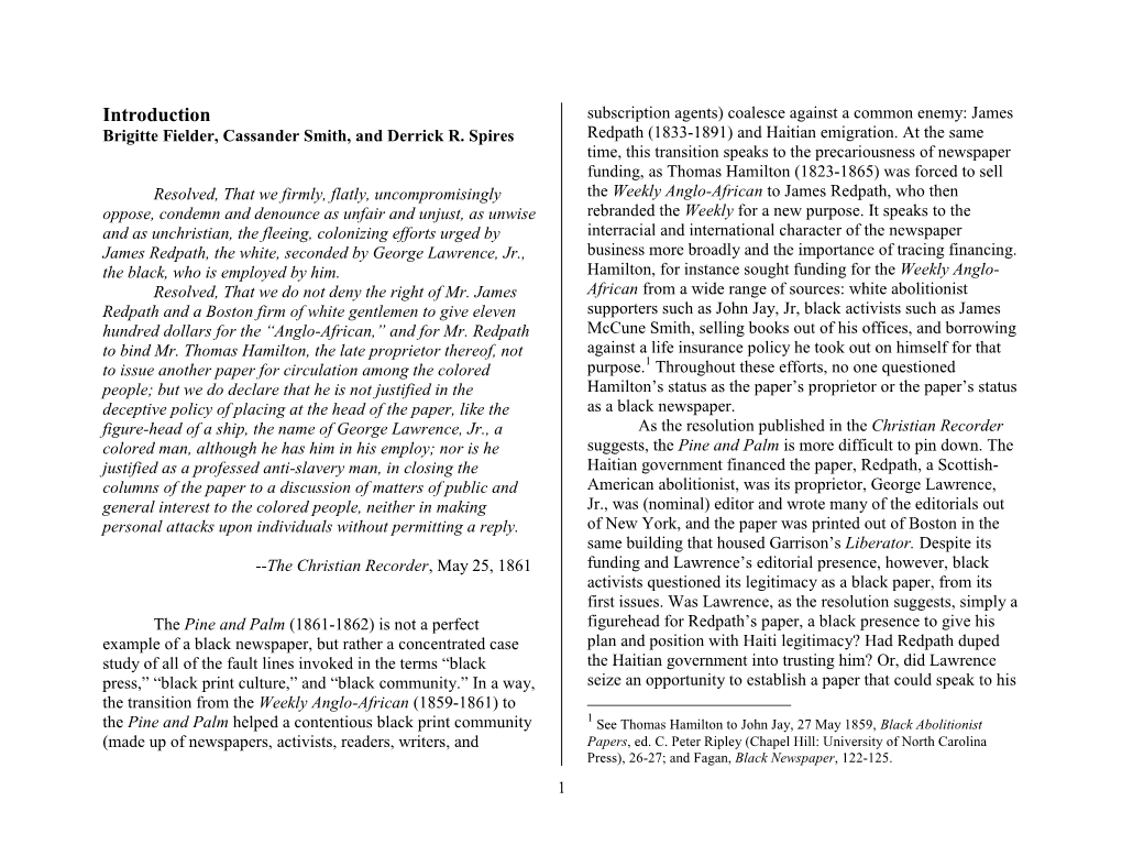 Introduction Subscription Agents) Coalesce Against a Common Enemy: James Brigitte Fielder, Cassander Smith, and Derrick R