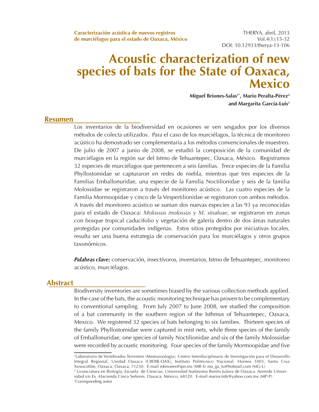 Acoustic Characterization of New Species of Bats for the State of Oaxaca, Mexico Miguel Briones-Salas1*, Mario Peralta-Pérez2 and Margarita García-Luis1