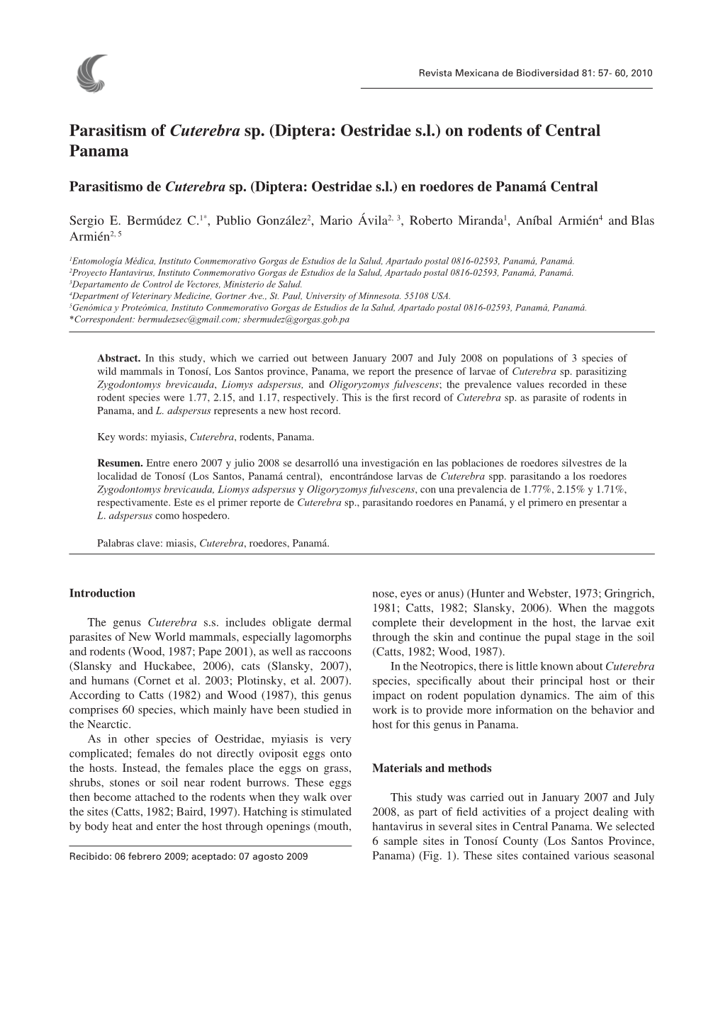 Parasitism of Cuterebra Sp. (Diptera: Oestridae S.L.) on Rodents of Central Panama