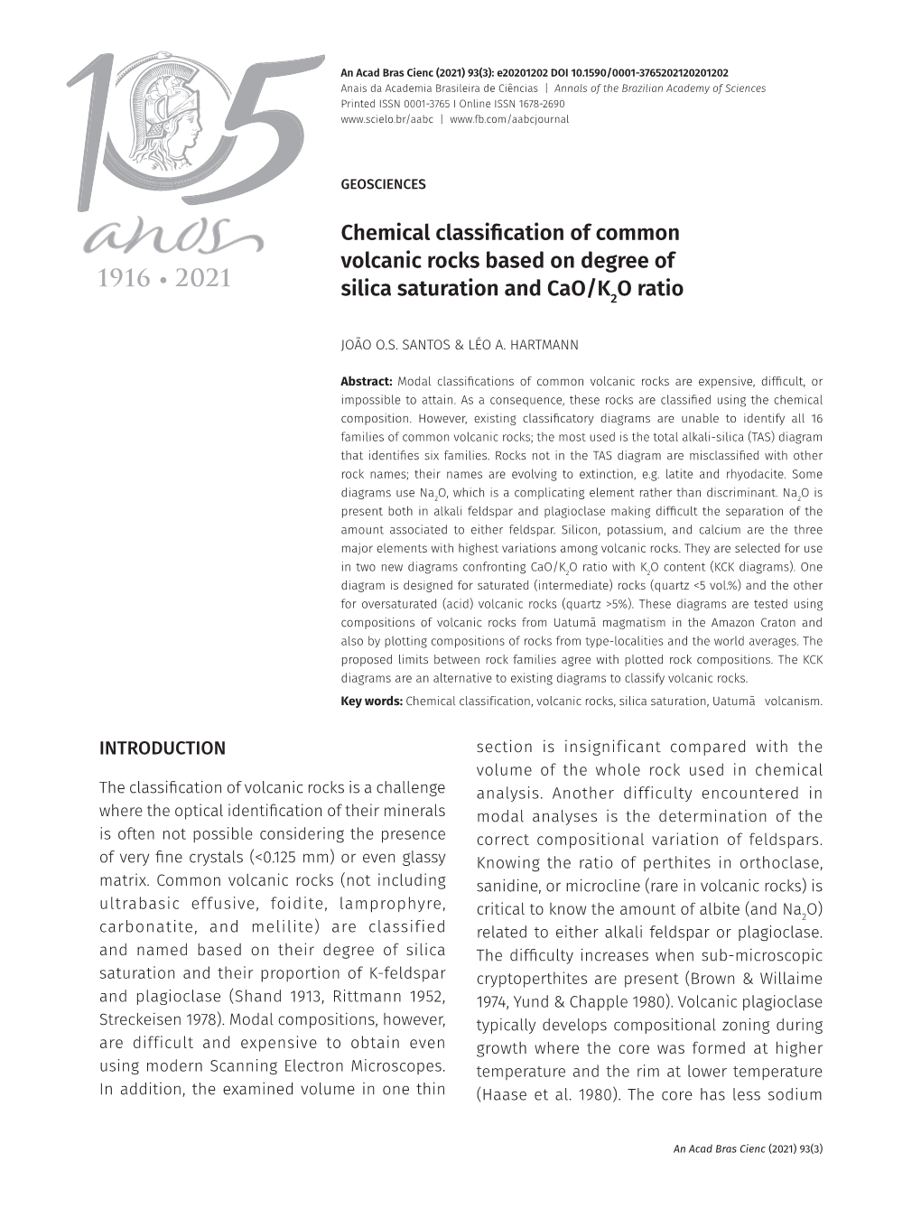 Chemical Classification of Common Volcanic Rocks Based on Degree of Silica Saturation and Cao/K2O Ratio