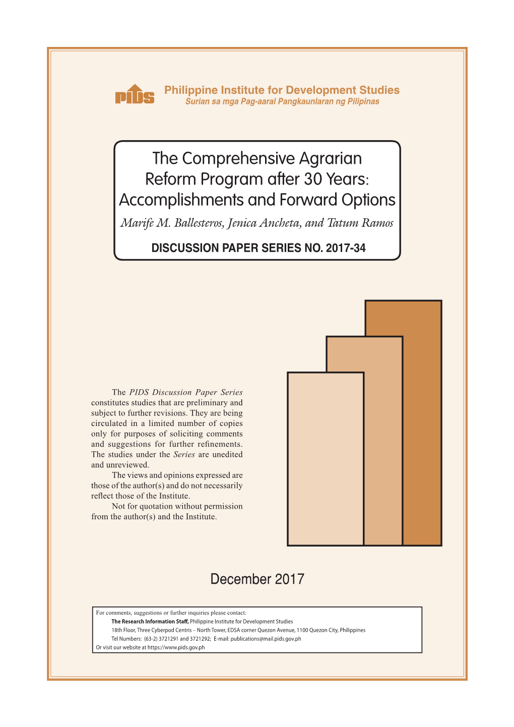 The Comprehensive Agrarian Reform Program After 30 Years: Accomplishments and Forward Options Marife M