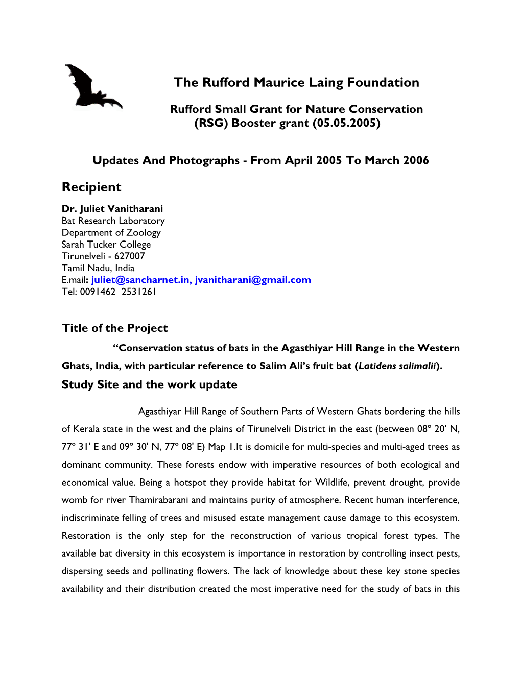 The Rufford Maurice Laing Foundation Recipient