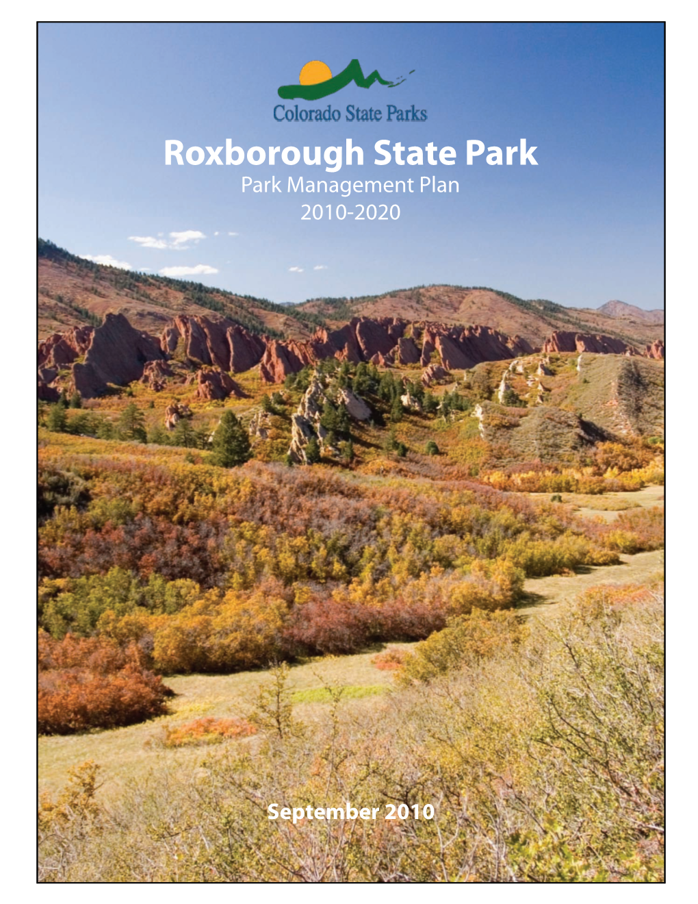 Roxborough State Park Park Management Plan 2010-2020