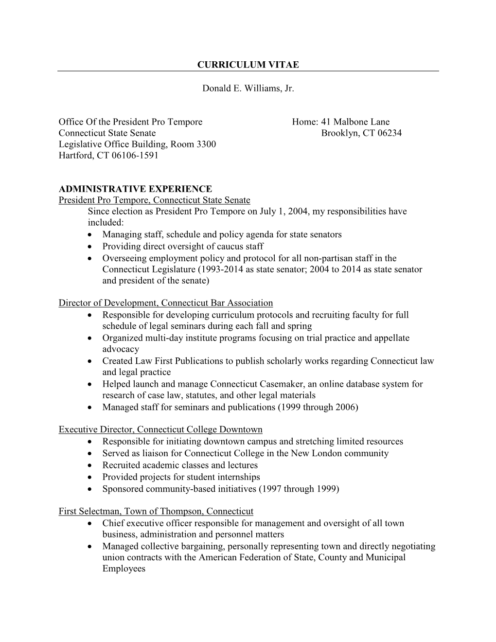 CURRICULUM VITAE Donald E. Williams, Jr. Office of the President