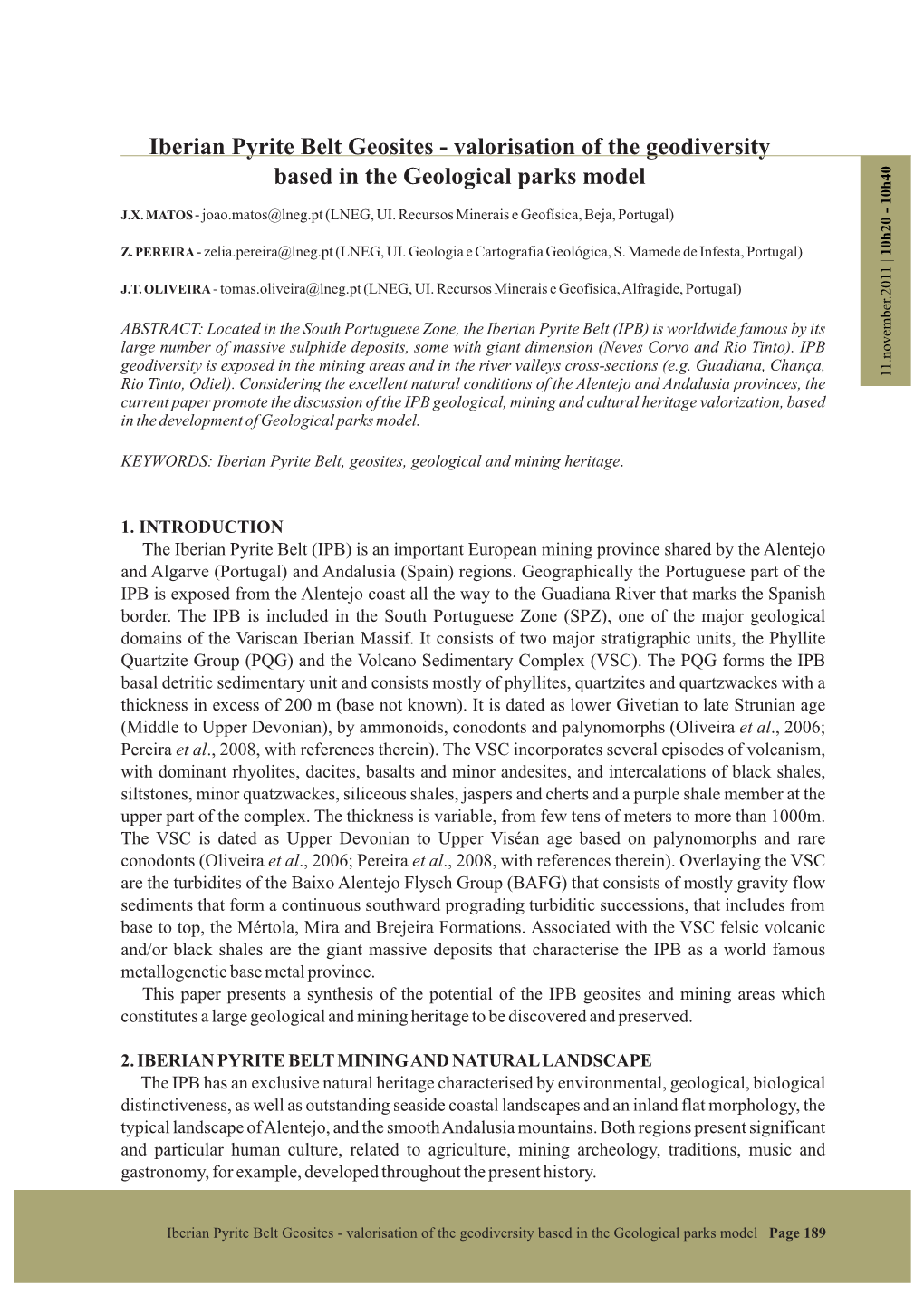 Iberian Pyrite Belt Geosites - Valorisation of the Geodiversity Based in the Geological Parks Model