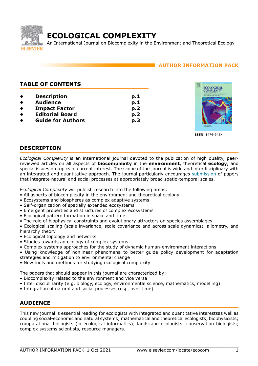 ECOLOGICAL COMPLEXITY an International Journal on Biocomplexity in the Environment and Theoretical Ecology