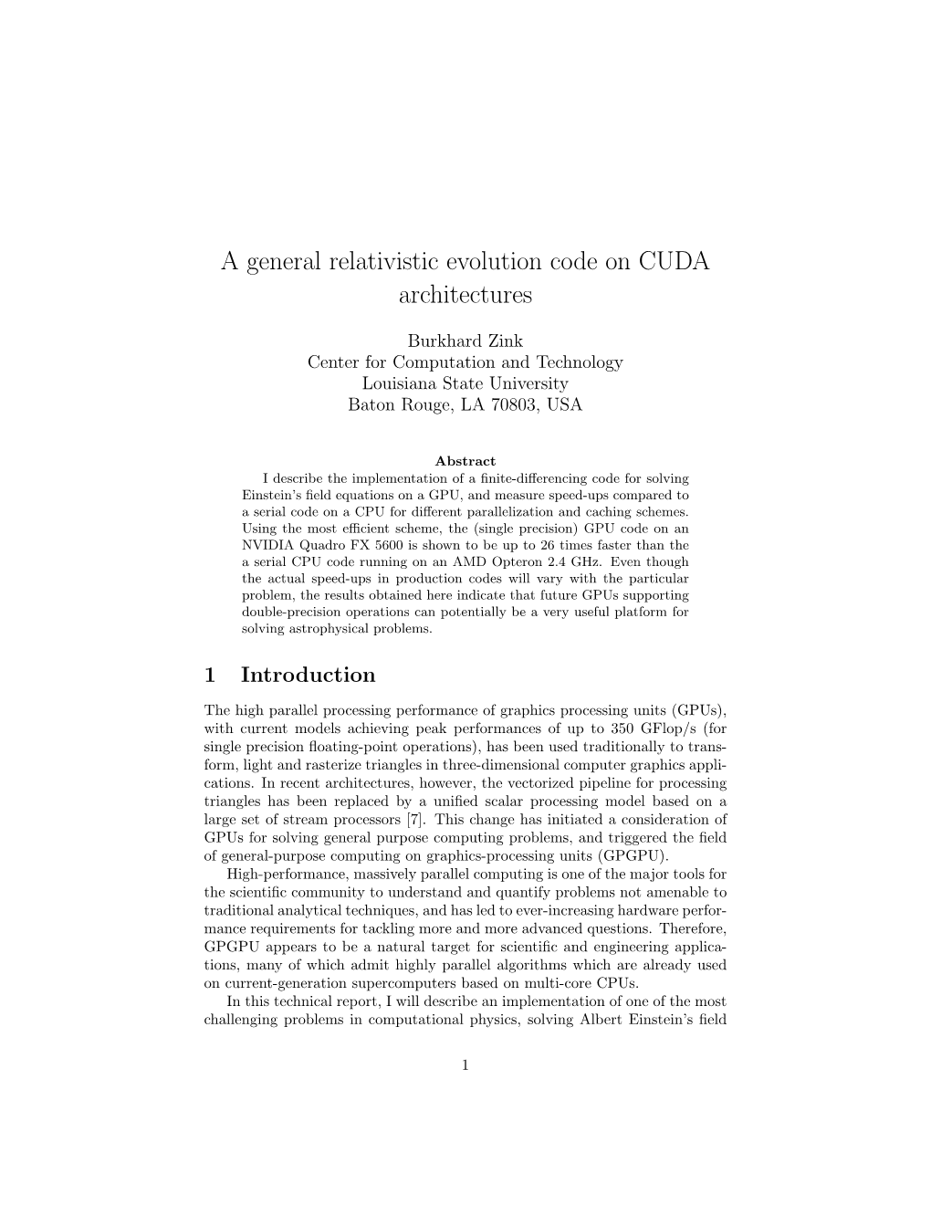 A General Relativistic Evolution Code on CUDA Architectures