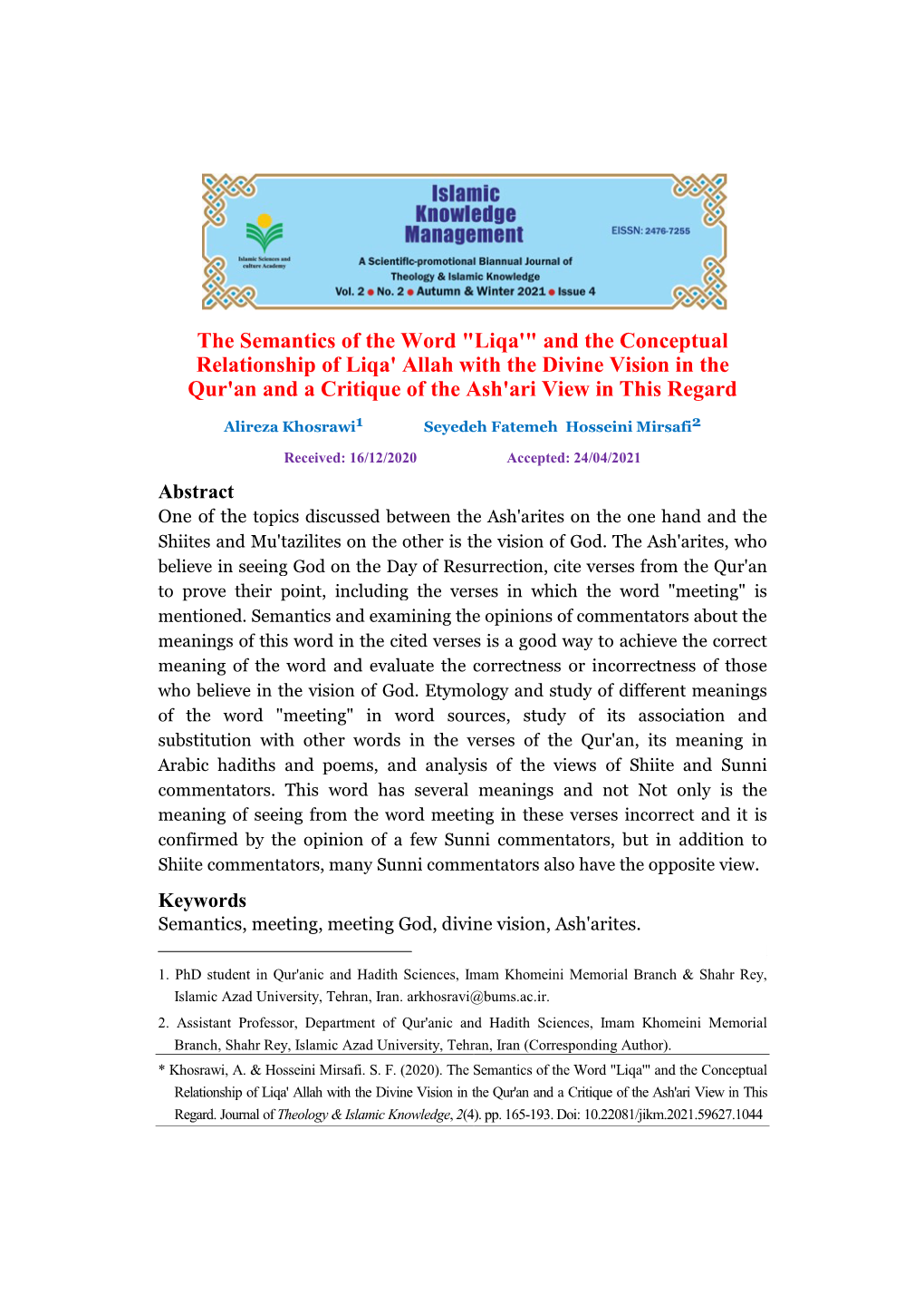 The Semantics of the Word "Liqa'" and T Relationship of Liqa' Allah With