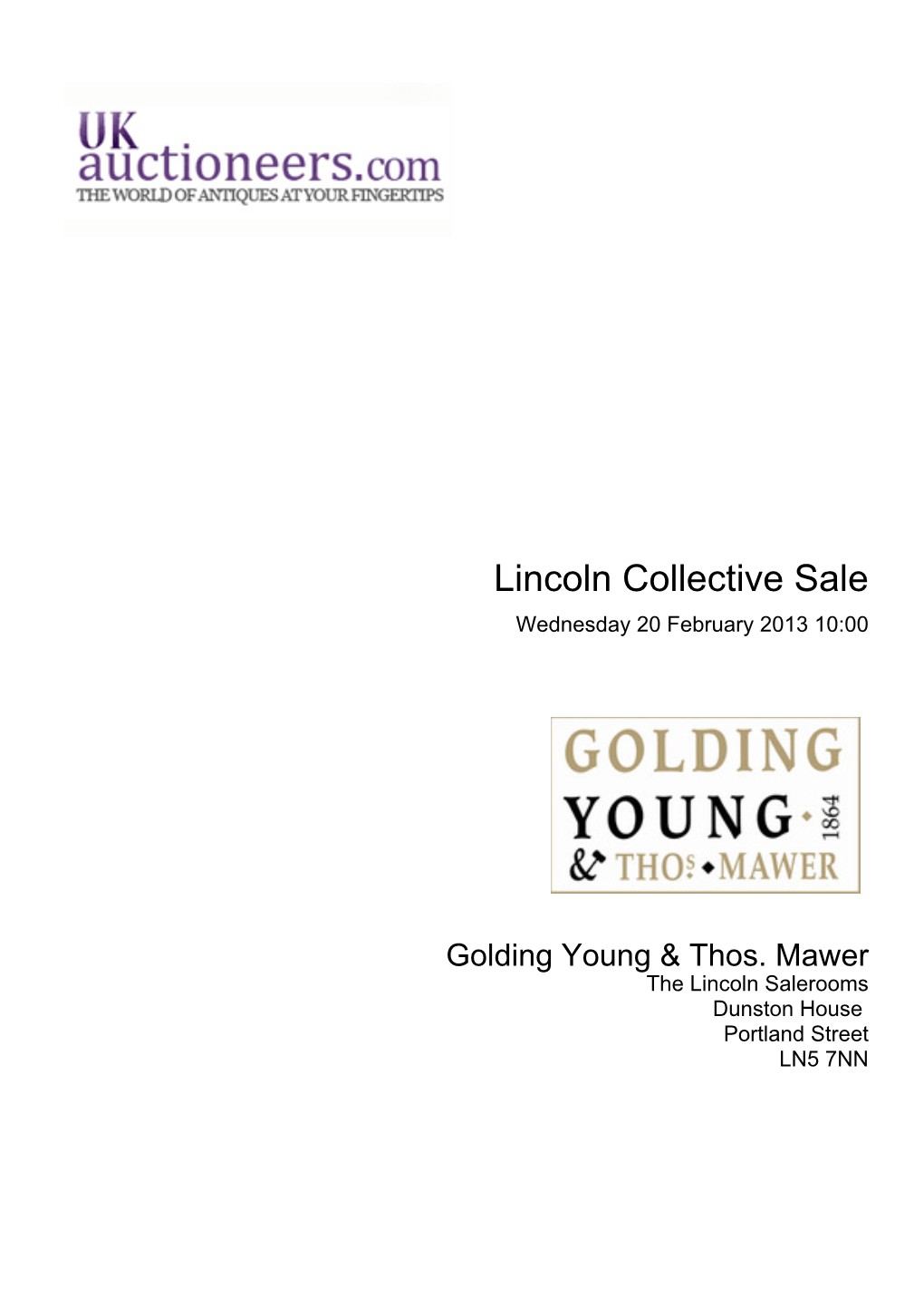 Lincoln Collective Sale Wednesday 20 February 2013 10:00