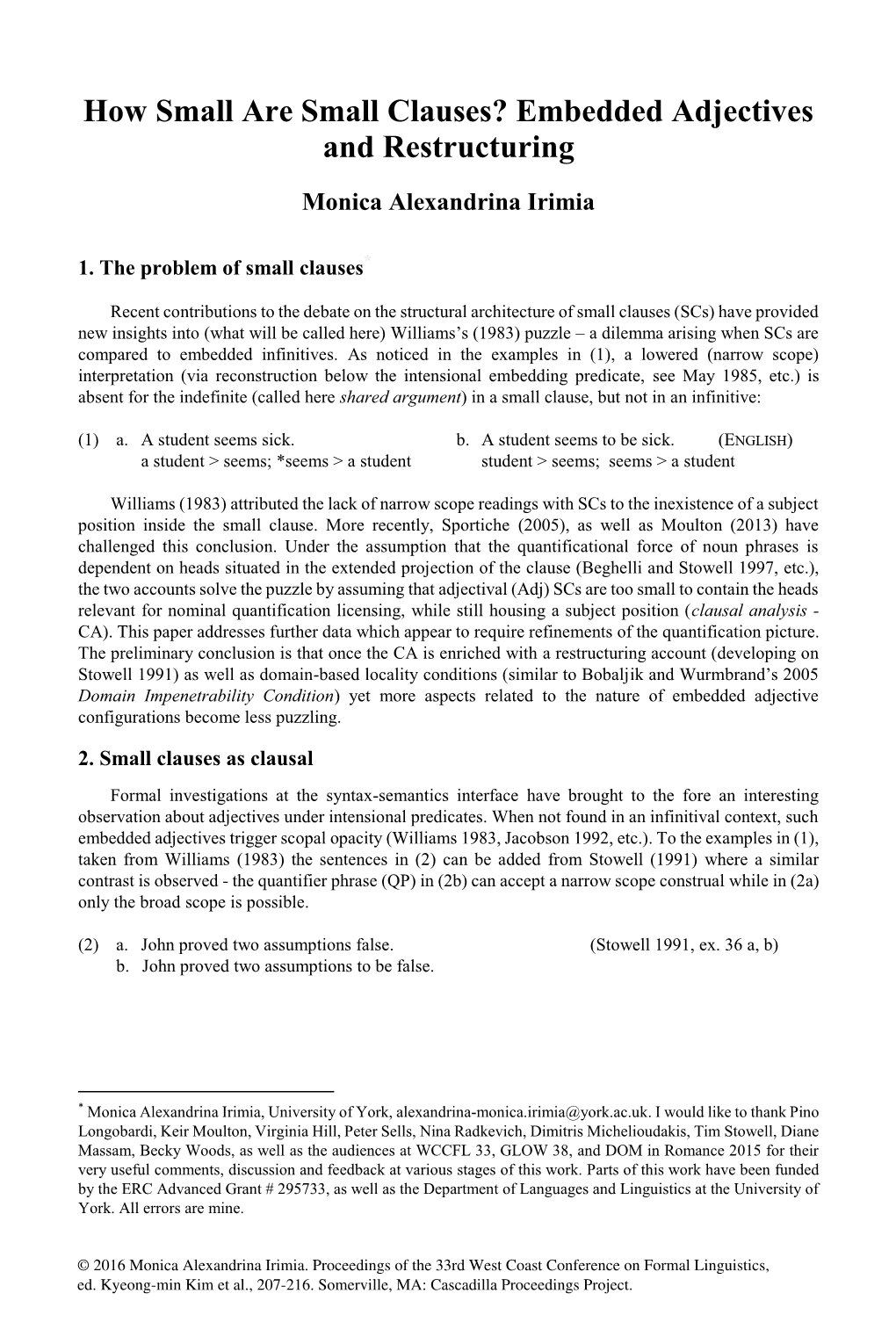 How Small Are Small Clauses? Embedded Adjectives and Restructuring