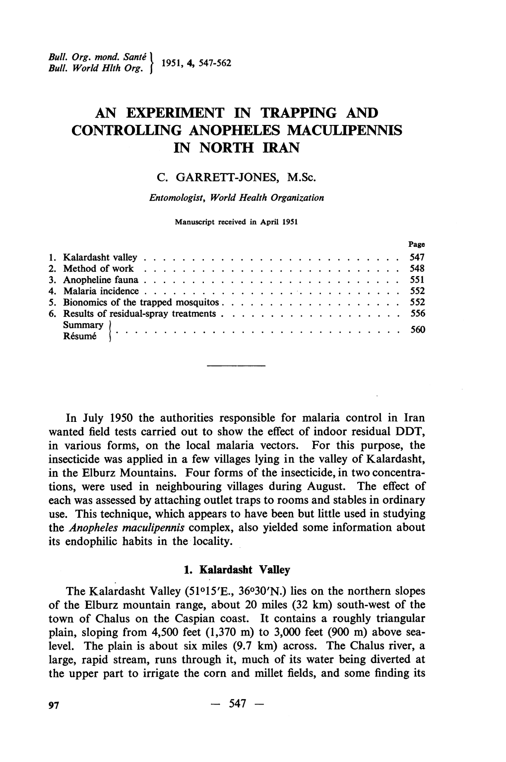 An Experiment in Trapping and Controlling Anopheles Maculipennis in North Iran