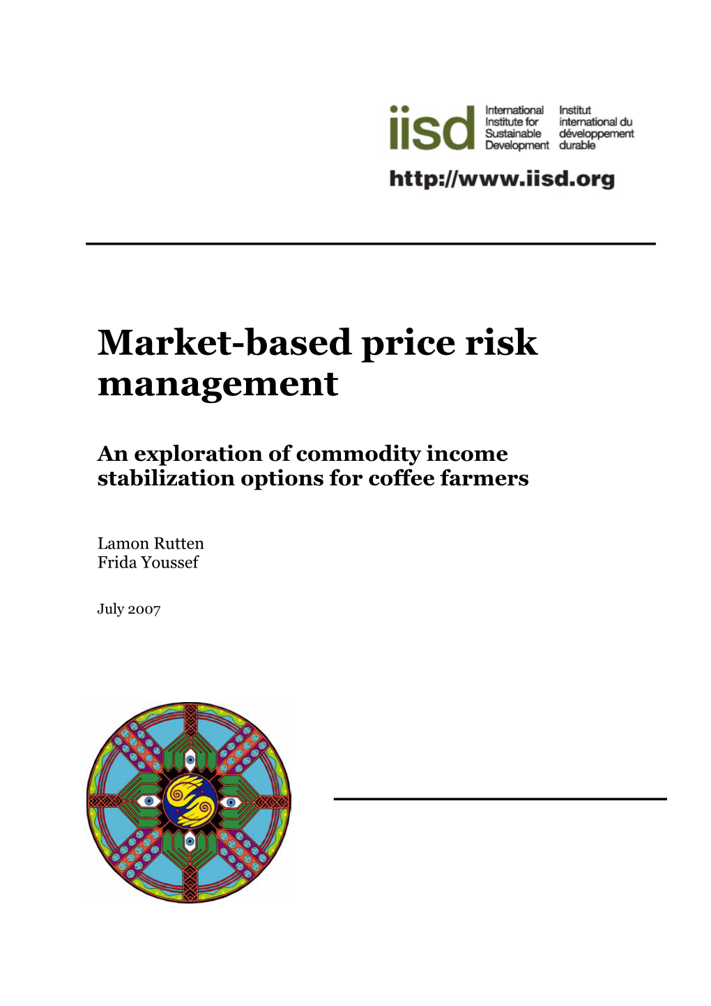 Market-Based Price Risk Management