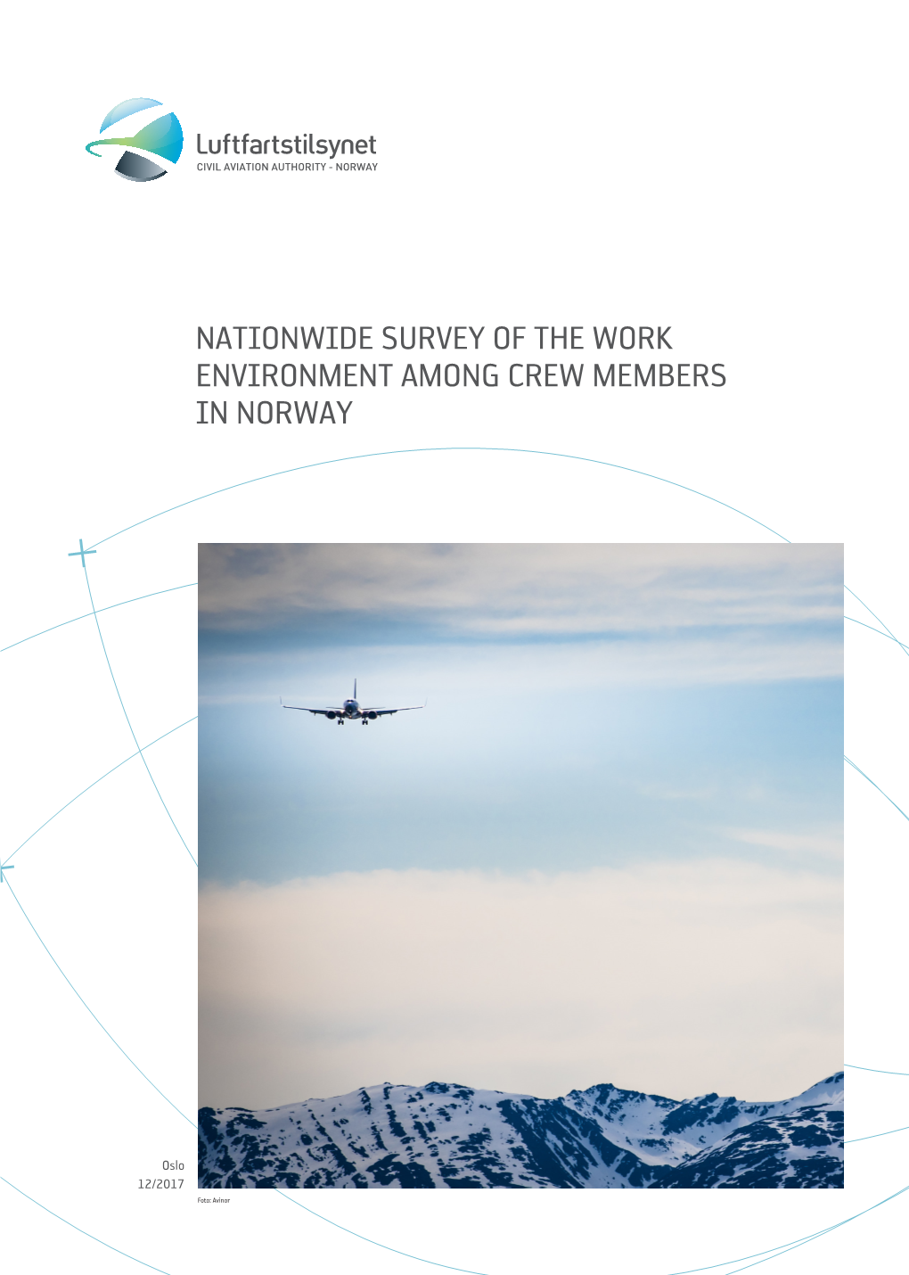 Nationwide Survey of the Work Environment Among Crew Members in Norway