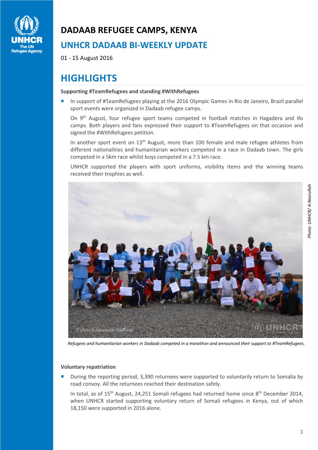 15 August UNHCR Dadaab Bi-Weekly Update.Pdf