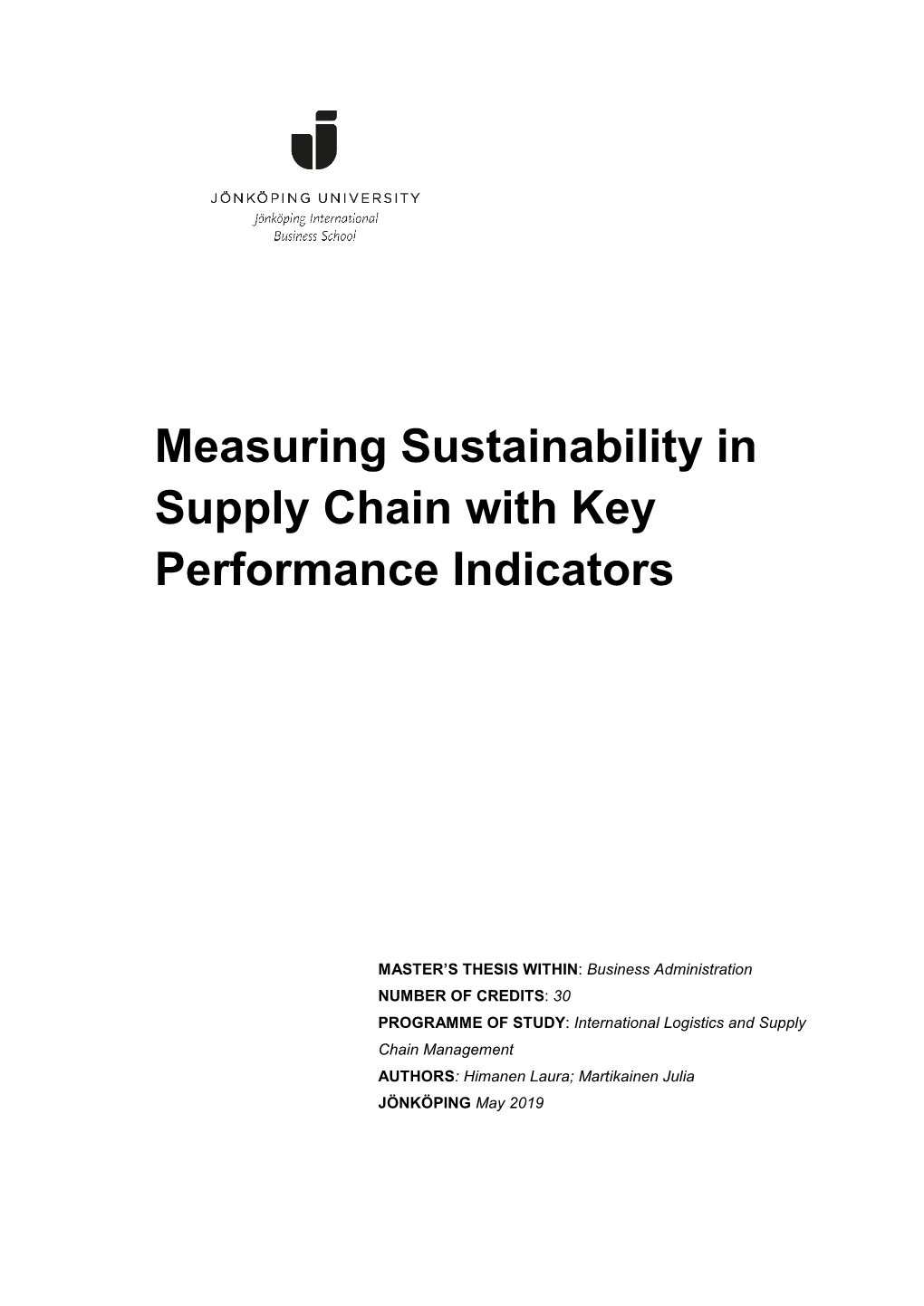 Measuring Sustainability in Supply Chain with Key Performance Indicators