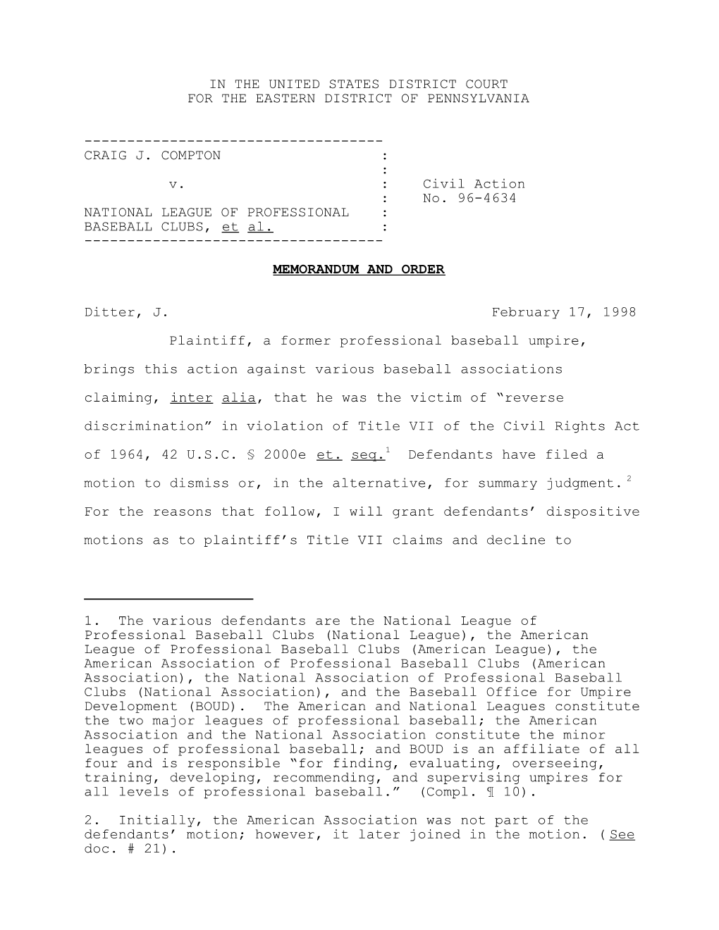 1. the Various Defendants Are the National League of Professional Baseball Clubs