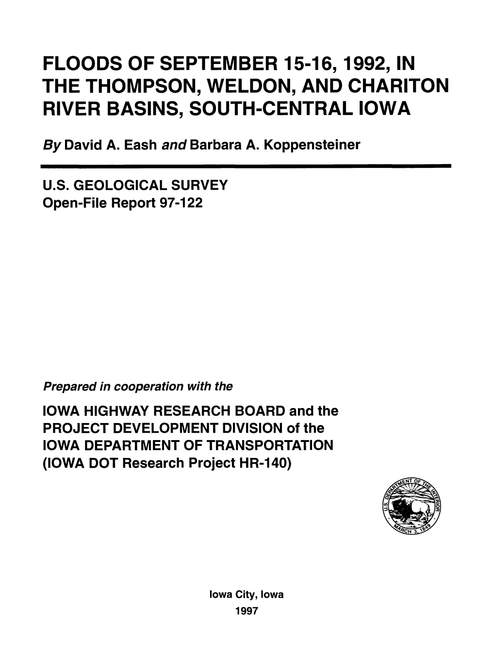 Floods of September 15-16, 1992, in the Thompson, Weldon, and Chariton River Basins, South-Central Iowa