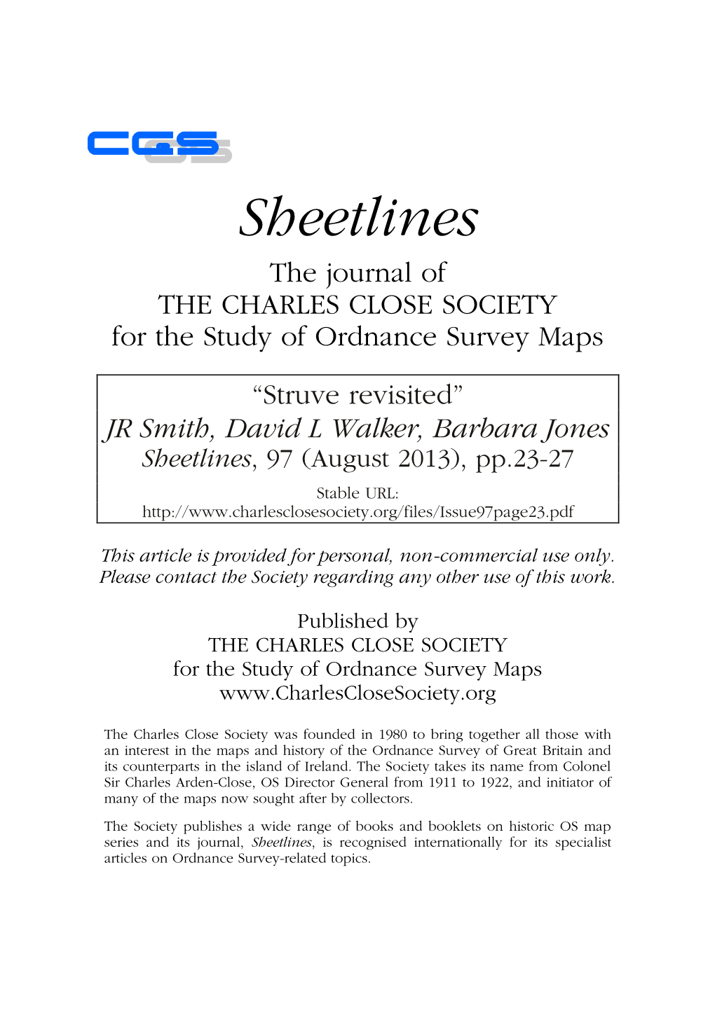 JR Smith, David L Walker, Barbara Jones Sheetlines, 97 (August 2013), Pp.23-27 Stable URL