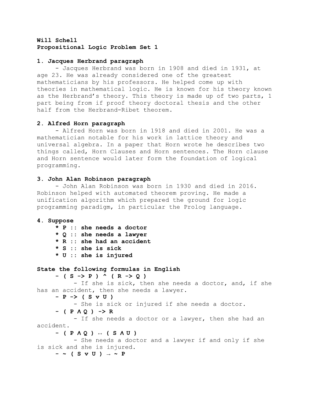 Will Schell Propositional Logic Problem Set 1 1. Jacques Herbrand