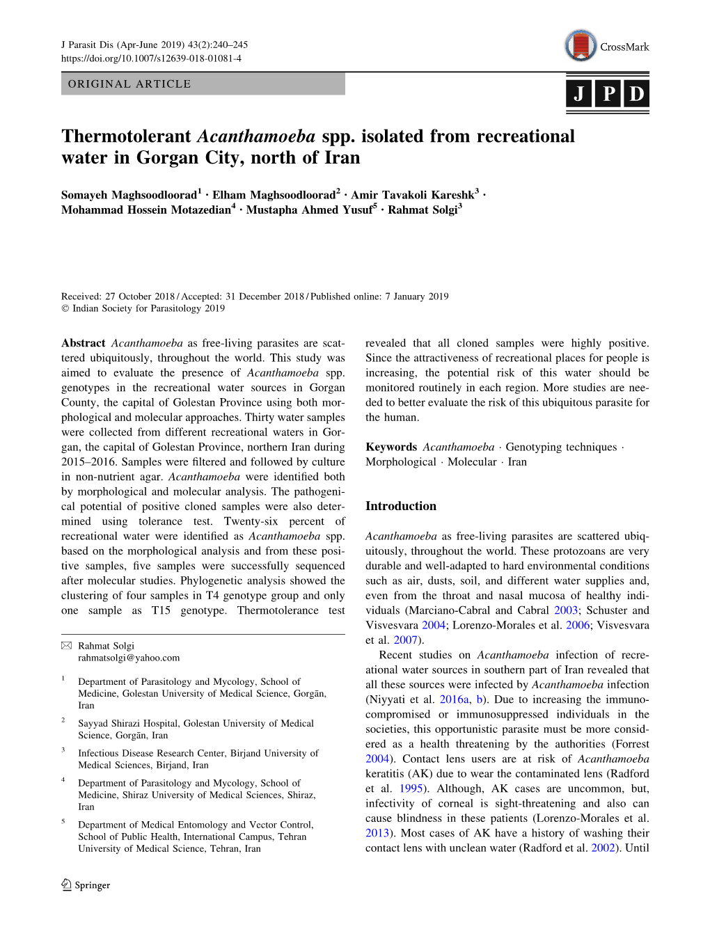 Thermotolerant Acanthamoeba Spp. Isolated from Recreational Water in Gorgan City, North of Iran