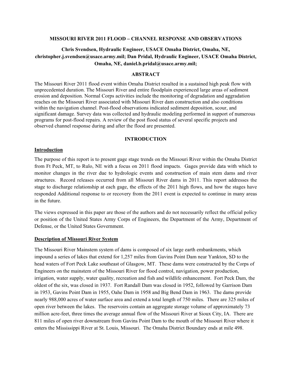 Missouri River 2011 Flood – Channel Response and Observations