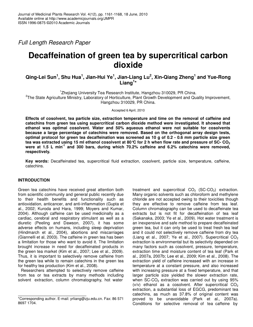 Decaffeination of Green Tea by Supercritical Carbon Dioxide