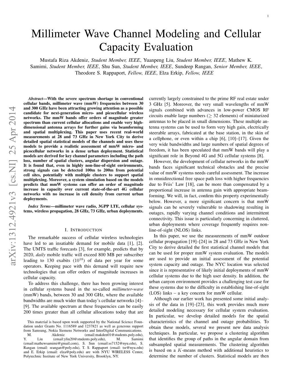 Millimeter Wave Channel Modeling and Cellular Capacity Evaluation Mustafa Riza Akdeniz, Student Member, IEEE, Yuanpeng Liu, Student Member, IEEE, Mathew K