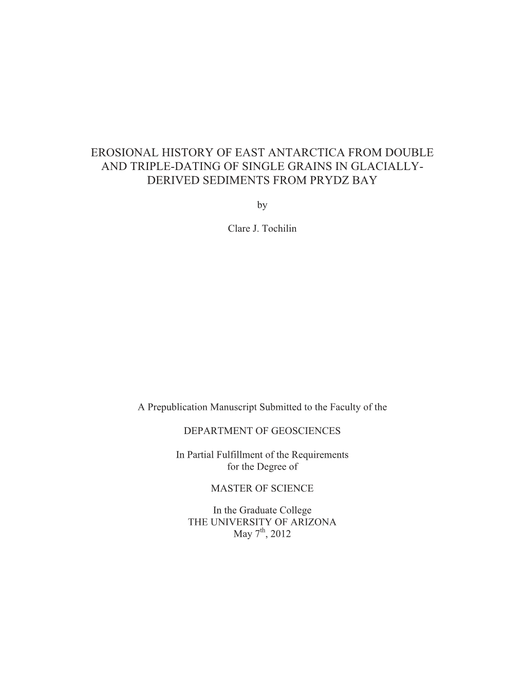 Erosional History of East Antarctica from Double and Triple-Dating of Single Grains in Glacially- Derived Sediments from Prydz Bay