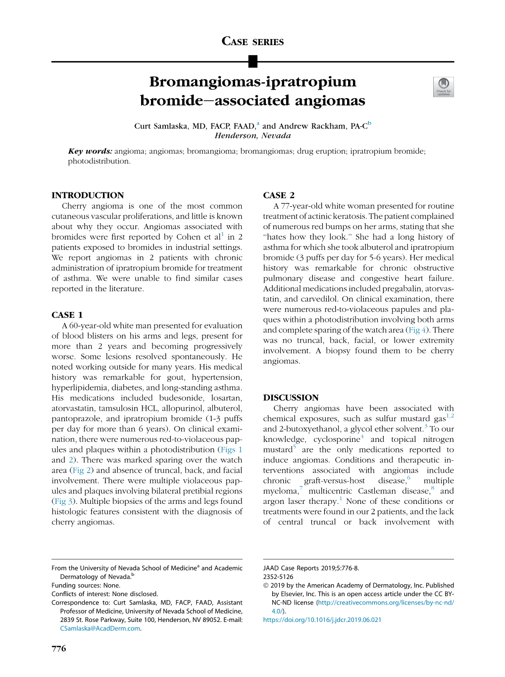Bromangiomas-Ipratropium Bromide-Associated Angiomas