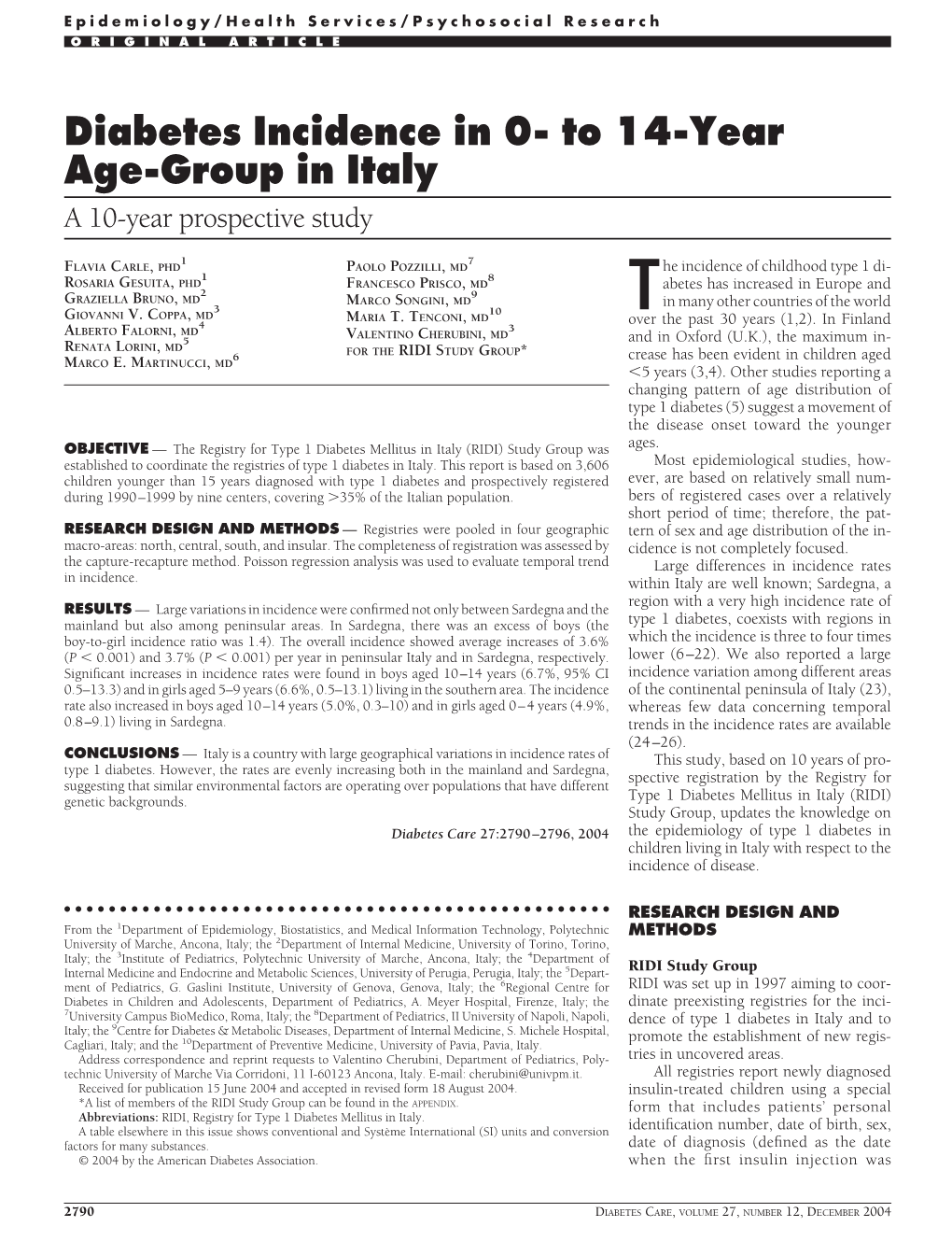 Diabetes Incidence in 0- to 14-Year Age-Group in Italy a 10-Year Prospective Study