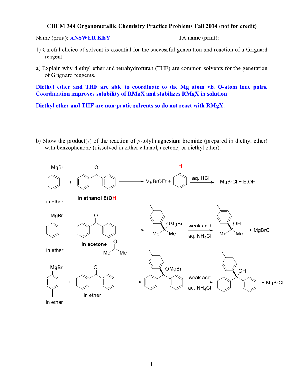 1 CHEM 344 Organometallic Chemistry Practice Problems Fall